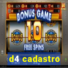 d4 cadastro